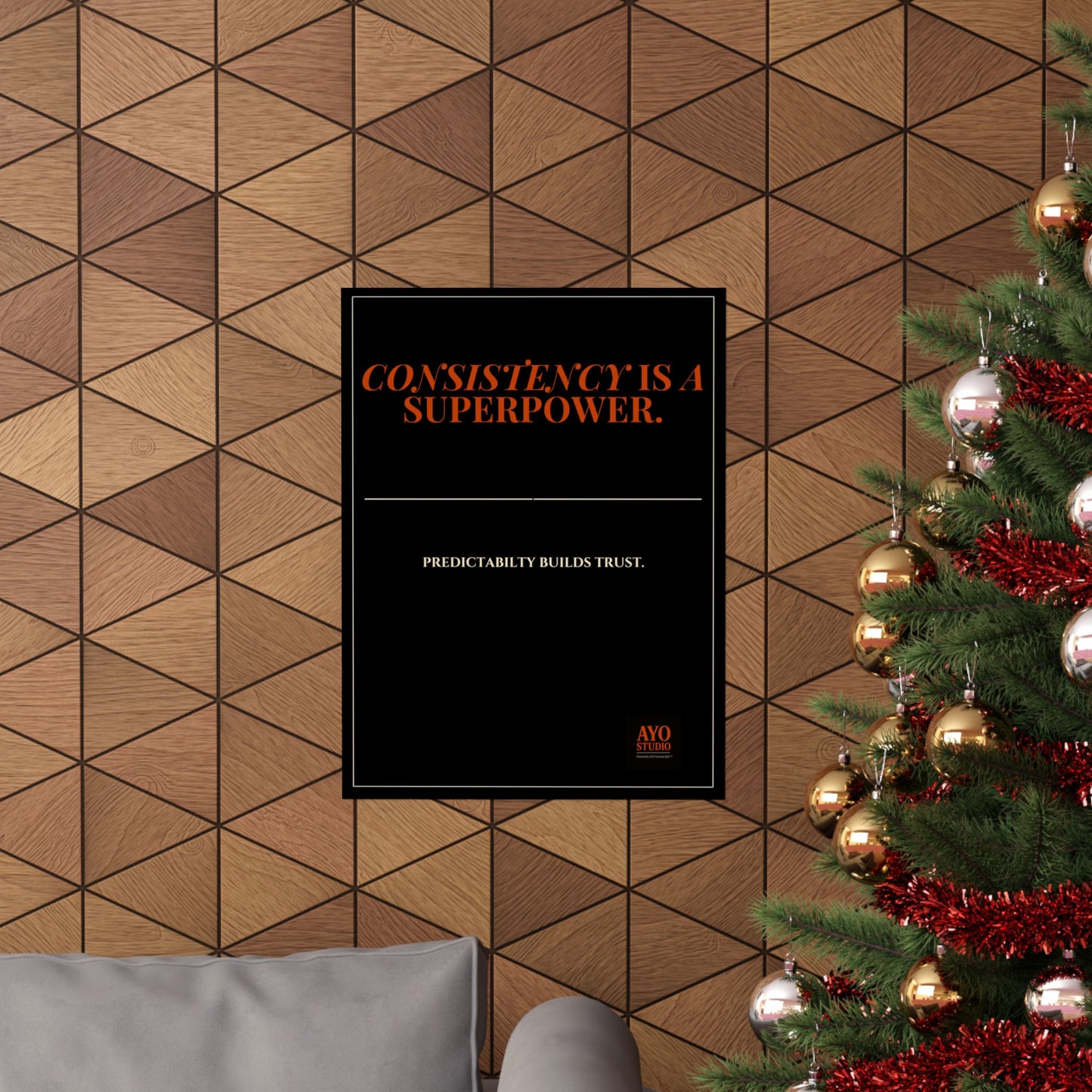 CONSISTENCY IS A SUPER POWER™ Executive Leadership Poster(18X24)