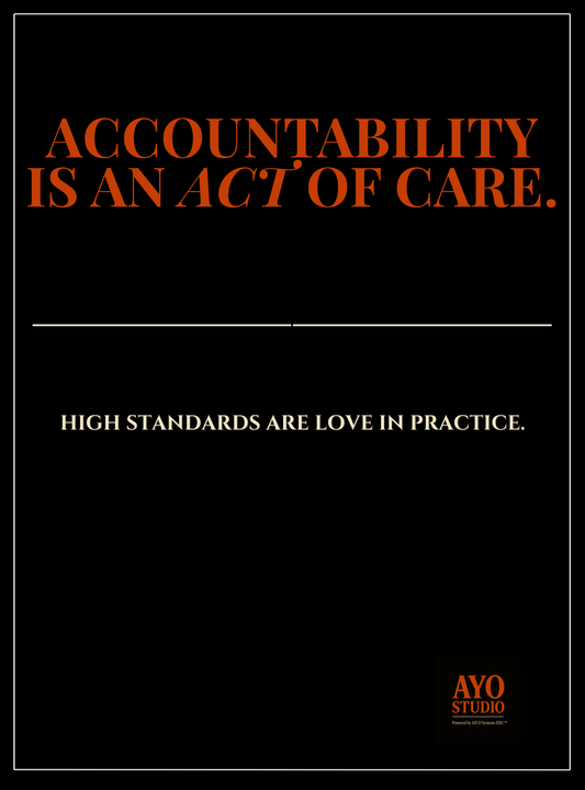 ACCOUNTABILITY IS AN ACT OF CARE™ Digital Poster(AYO Exec Studio)