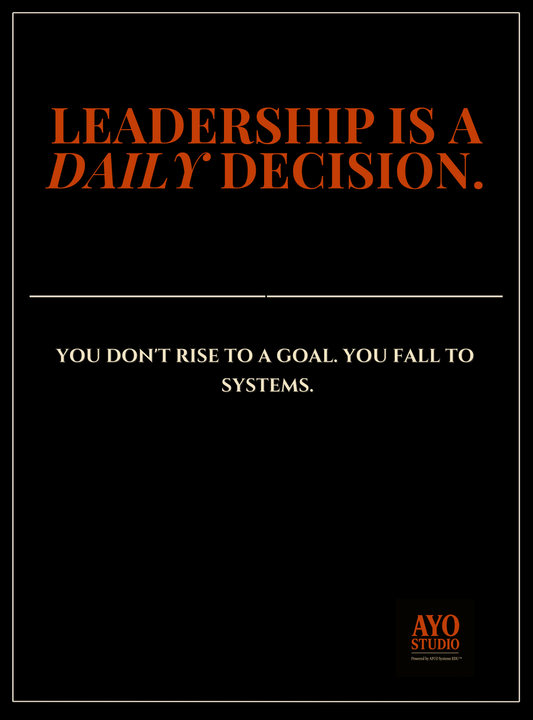 LEADERSHIP IS A DAILY DECISION™ Digital Poster(AYO Exec Studio)
